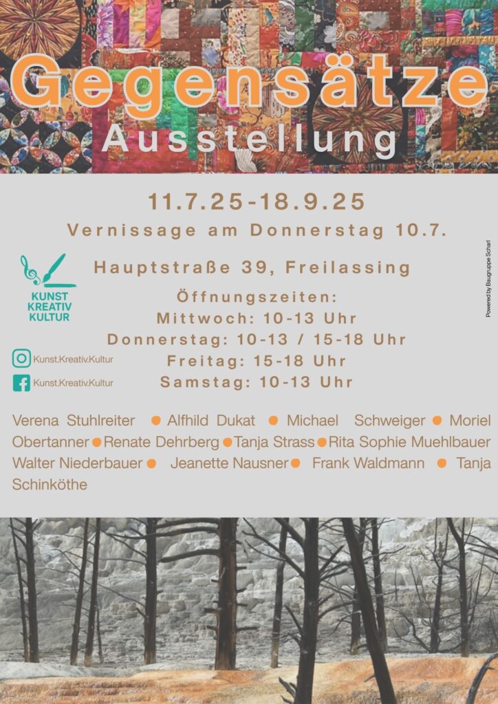 "Gegensätze" Ausstellung KUNST KREATIV KULTUR Freilassing